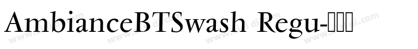 AmbianceBTSwash Regu字体转换